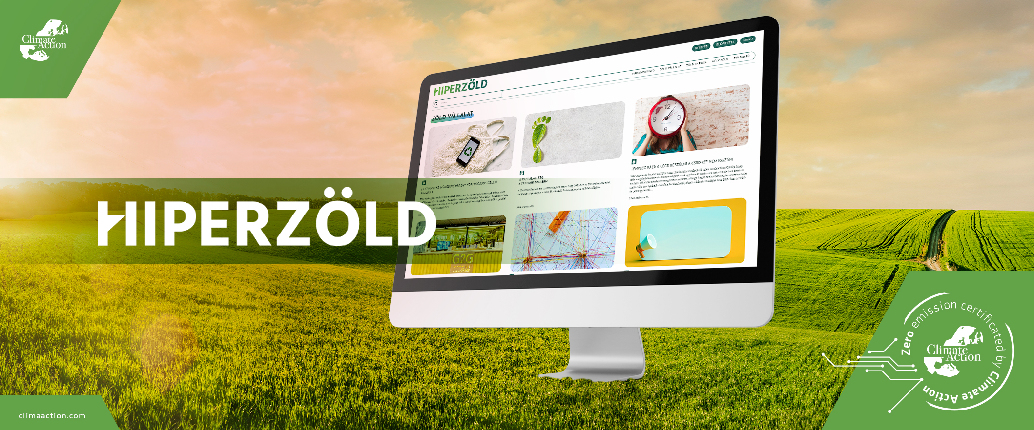 EGYÜTTMŰKÖDÉS A FENNTARTHATÓSÁG SZAKTERÜLETÉNEK MÉDIUMÁVAL, A HIPERZÖLDDEL